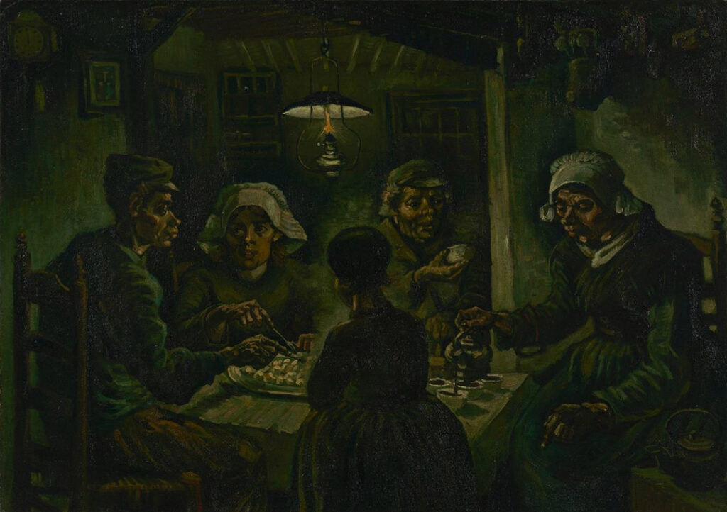 The Potato Eaters, Van Gogh 1885 Courtesy of Van Gogh Museum, Amsterdam (Vincent van Gogh Foundation)